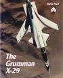 The Grumman X29  Aero Series 41