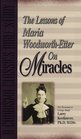 Lessons Of Maria Woodworth Etter On Miracles