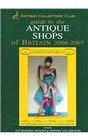 Guide to Antique Shops of Britain 2006 34th Edition