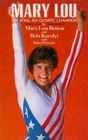 Mary Lou Creating an Olympic Champion