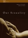 Cengage Advantage Books Our Sexuality