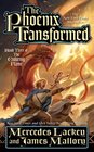 The Phoenix Transformed (Enduring Flame, Bk 3)