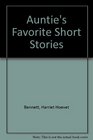 Auntie's Favorite Short Stories
