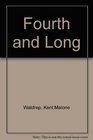 Fourth & Long: The Kent Waldrop Story