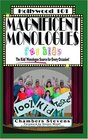 Magnificent Monologues for Kids