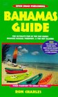 Bahamas Guide Be a Traveler Not a Tourist
