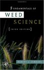 Fundamentals of Weed Science Third Edition