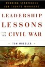 Leadership Lessons from the Civil War  Winning Strategies for Today's Managers