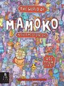 The World of Mamoko in the Time of Dragons