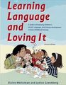 Learning Language and Loving It A Guide to Promoting Children's Social Language and Literacy Development
