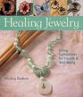 Healing Jewelry Using Gemstones for Health  WellBeing