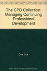 The CPD Collection Managing Continuing Professional Development