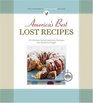 Americas Best Lost Recipes: More than 150 heirloom recipes too good to forget
