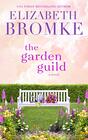 The Garden Guild: A Gull's Landing Novel