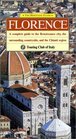 Heritage Guides Florence A Complete Guide to the Renaissance City the Surrounding Countryside and the Chianti Region