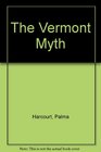 The Vermont Myth