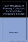 Farm Management Planning Control and Implementation