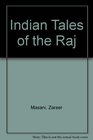 Indian Tales of the Raj