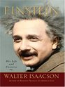 Einstein: His Life and Universe (Large Print)