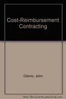 CostReimbursement Contracting