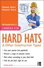 Careers for Hard Hats and Other Construction Types 2nd Ed