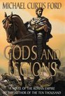 Gods and Legions A Novel of the Roman Empire