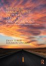 Strategic Management in Public Services Organizations Concepts Schools and Contemporary Issues
