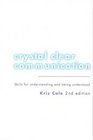 Crystal Clear Communication