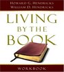 Living By the Book Workbook The Art and Science of Reading the Bible