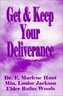 Get  Keep Your Deliverance