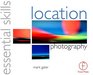 Location Photography Essential Skills