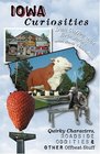 Iowa Curiosities  Quirky Characters Roadside Oddities  Other Offbeat Stuff