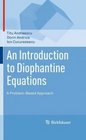 An Introduction to Diophantine Equations A ProblemBased Approach