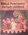 Biblical Performances for Early Childhood