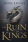 The Ruin of Kings (Chorus of Dragons, Bk 1)