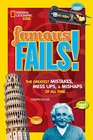 Famous Fails Mighty Mistakes Mega Mishaps  How a Mess Can Lead to Success