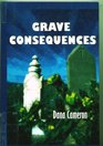 Grave Consequences: An Emma Fielding Mystery (Beeler Large Print Mystery Series)
