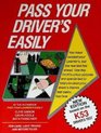 Pass Your Driver's Easily