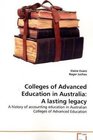 Colleges of Advanced Education in Australia A  lasting legacy A history of accounting education in Australian  Colleges of Advanced Education