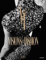 Visions  Fashion Capturing Style 19802010