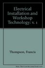 Electrical Installation and Workshop Technology v 1