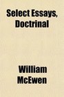 Select Essays Doctrinal