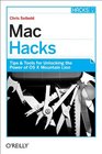 Mac Hacks Tips  Tools for unlocking the power of OS X Mountain Lion
