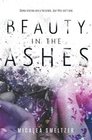 Beauty in the Ashes