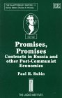 Promises Promises Contracts in Russia and Other PostCommunist Economies