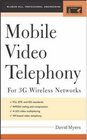 Mobile Video Telephony