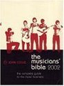 The Musicians' Bible The Complete Guide to the Music Business
