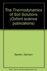 The Thermodynamics of Soil Solution