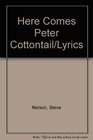 Here Comes Peter Cottontail/Lyrics