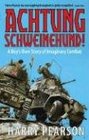 Achtung Schweinehund A Boy's Own Story of Imaginary Combat